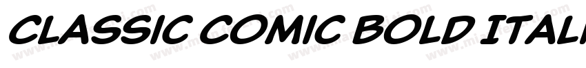 Classic Comic Bold Italic字体转换